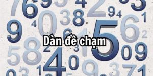 Tạo Dàn Đề Chạm – Hướng Dẫn Nuôi Lô Cực Chuẩn Cùng DA88